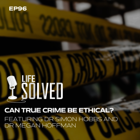 Can True Crime Be Ethical? Featuring Dr Megan Hoffman And Dr Simon ...